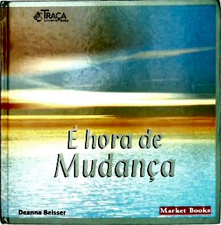É Hora de Mudança