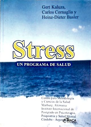 Stress: Un Programa de Salud