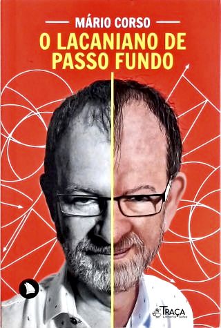 O Lacaniano De Passo Fundo