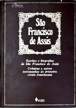 São Francisco de Assis: Escritos e biografias