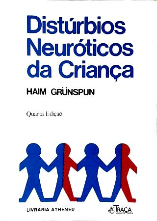 Distúrbios Neuróticos da Criança