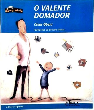 O Valente Domador