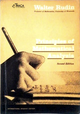 Principles Of Mathematical Analysis