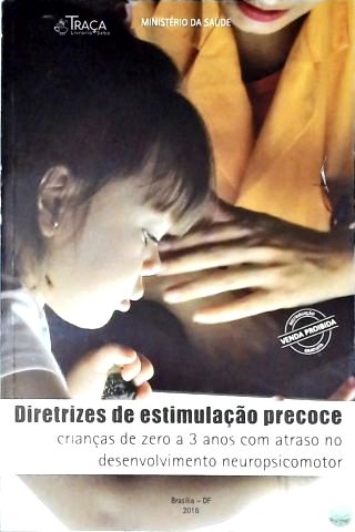 Diretrizes da Estimulação Precoce