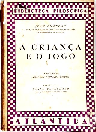 A Criança e o Jogo