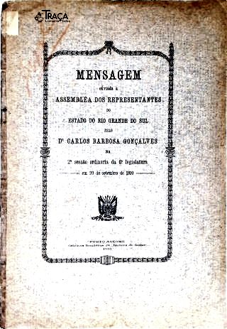 Mensagem Enviada à Assembléia dos Representantes do Estado do Rio Grande do Sul