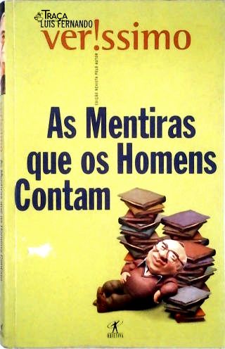 As Mentiras Que Os Homens Contam
