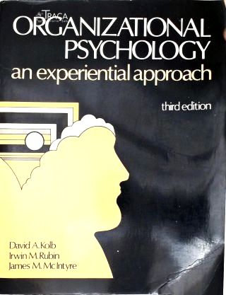 Organizational Psychology - An Experimental Approach