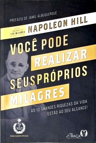 Voce Pode Realizar Seus Próprios Milagres