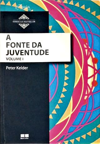 A Fonte da Juventude - em 2 Volumes