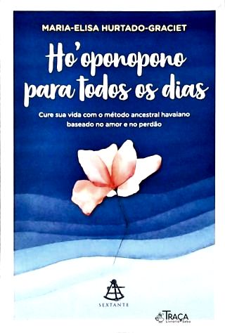 HoOponopono Para Todos os Dias