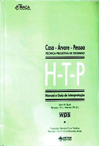H-T-P: Casa-Árvore-Pessoa Técnica Projetiva de Desenho