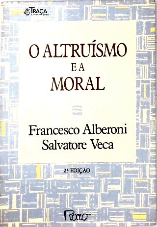 O Altruísmo e a Moral