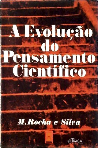 A Evolução do Pensamento Científico