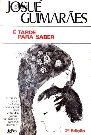 É Tarde para Saber