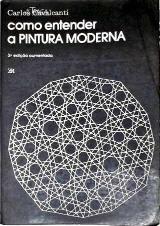 Como Entender a Pintura Moderna
