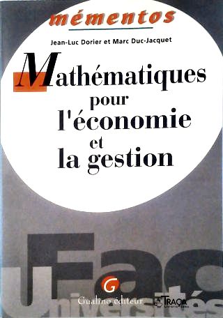 Mathématiques Pour L Économie Et La Gestion