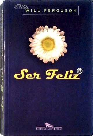 Ser Feliz