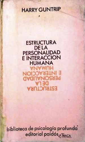 Estructura de la Personalidad e Interaccion Humana
