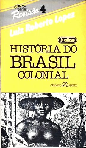 História do Brasil Colonial