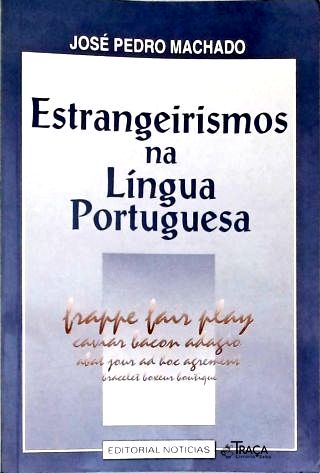 Estrangeirismos Na Língua Portuguesa