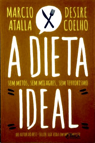 A Dieta Ideal
