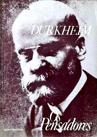 Os Pensadores: Durkheim