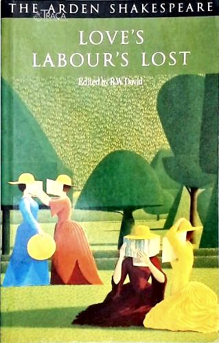 Loves Labours Lost