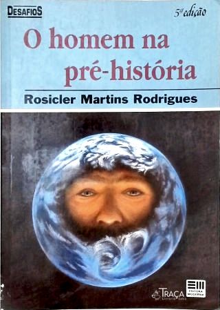 O Homem Na Pré-história