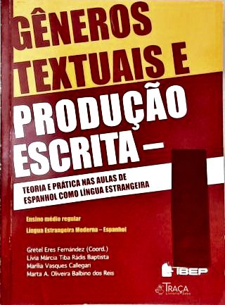 Gêneros Textuais e Produção-Escrita