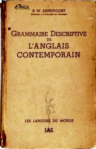 Grammaire Descriptive de LAnglaise Contemporain