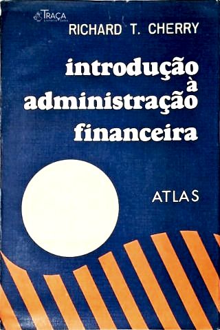 Introdução à Administração Financeira