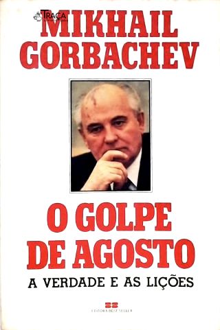 O Golpe De Agosto