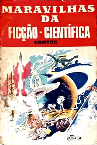 Maravilhas da Ficção Científica - Contos