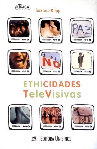 Ethicidades Televisivas (inclui Cd)
