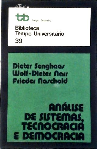 Análise de Sistemas Tecnografia e Democracia