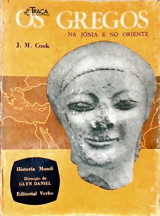 Os Gregos na Jónia e no Oriente