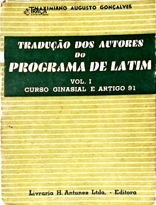 Tradução dos Autores do Programa de Latim - Vol. 1