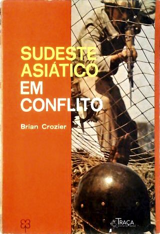 Sudeste Asiático em conflito