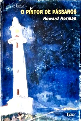 O Pintor De Pássaros