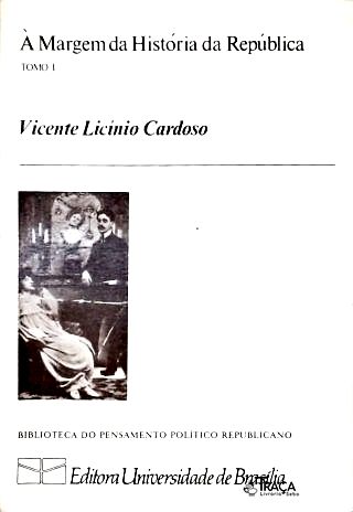 À Margem da História da República - Em 2 Volumes