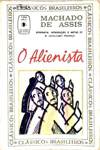 O Alienista