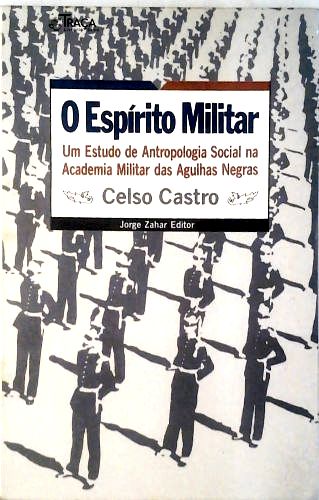 O Espírito Militar