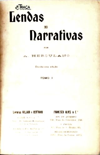 Lendas e Narrativas - Tomo I