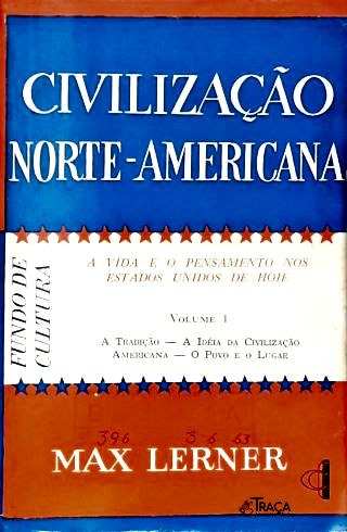 Civilização Norte-americana - em 4 Volumes