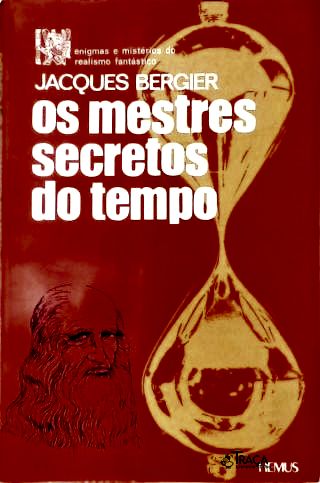 Os Mestres Secretos do Tempo