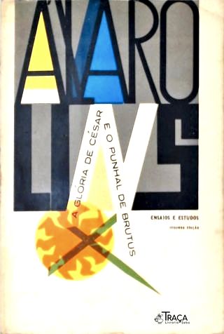 A Gloria De Cesar E O Punhal De Brutus