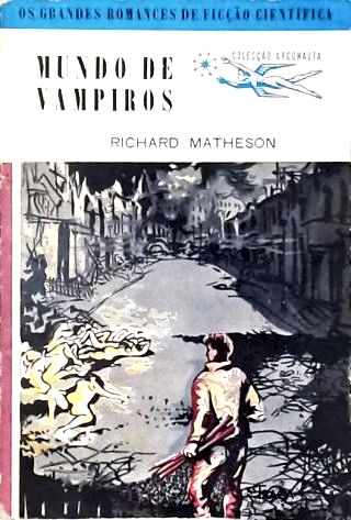 Mundo de Vampiros - Coleção Argonauta Nº 48