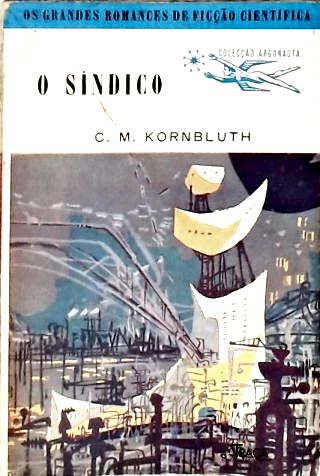 O Síndico - Coleção Argonauta Nº 40