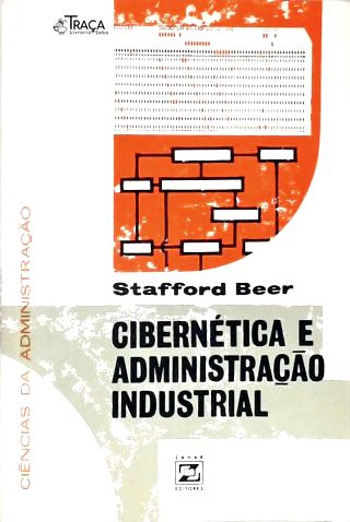 Cibernética e Administração Industrial